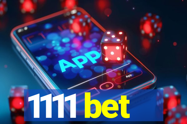 1111 bet